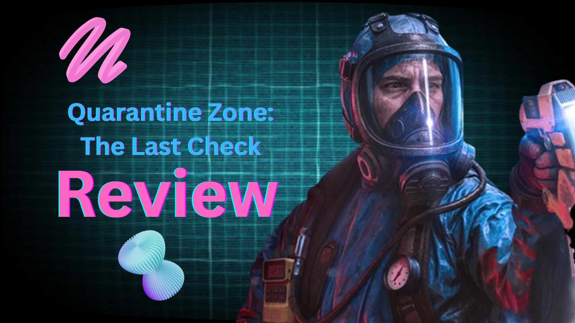 Quarantine Zone: The Last Check Review